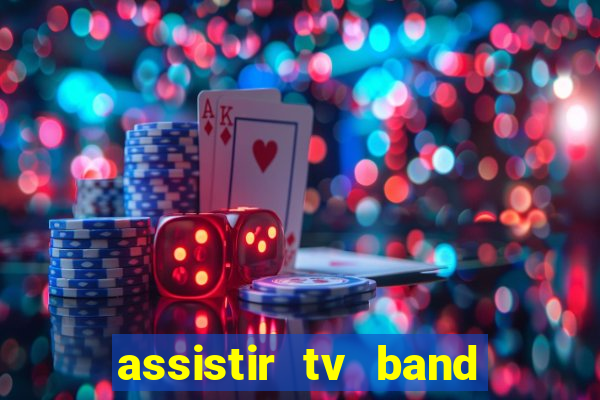 assistir tv band bahia ao vivo